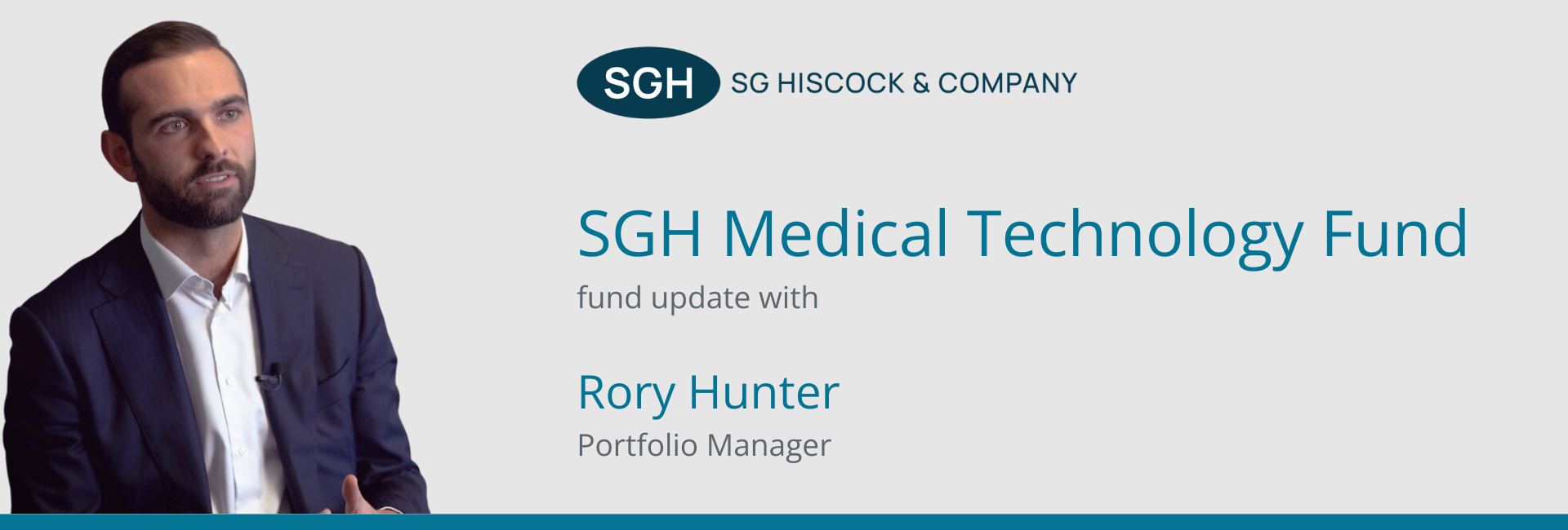 Rory Hunter - SGH Medical Technology Fund