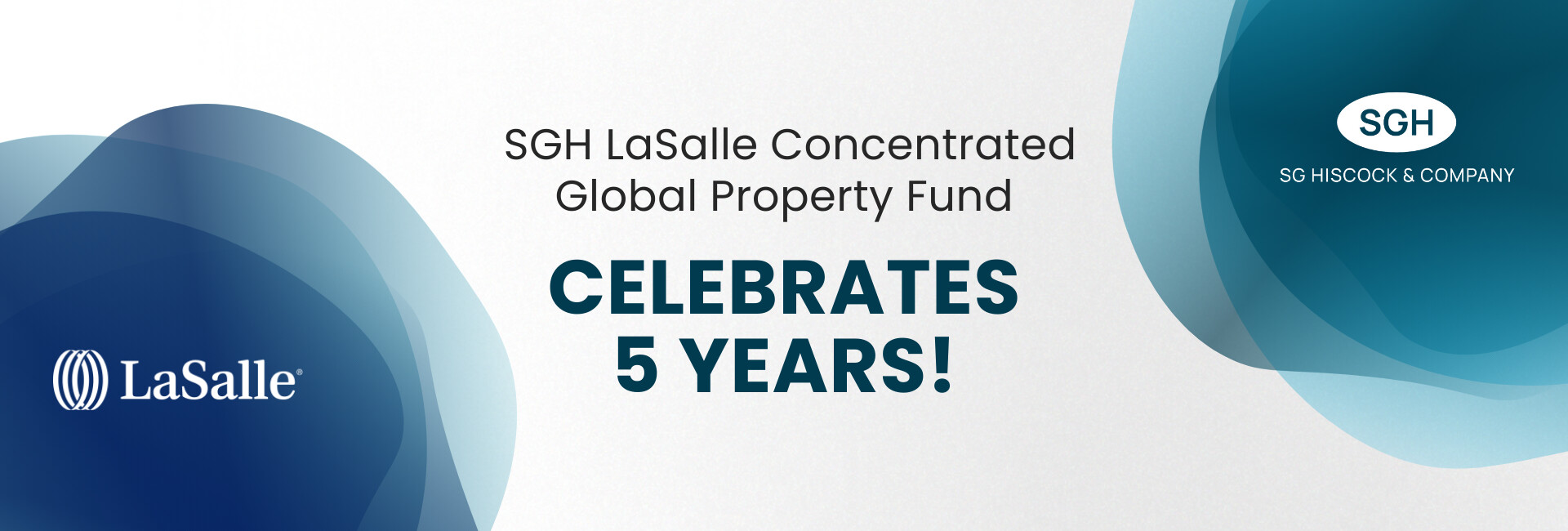 5 years of the SGH LaSalle Concentrated Global Property Fund